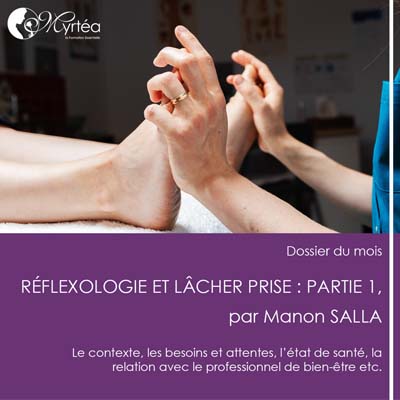 Rflexologie et lcher prise : partie 1